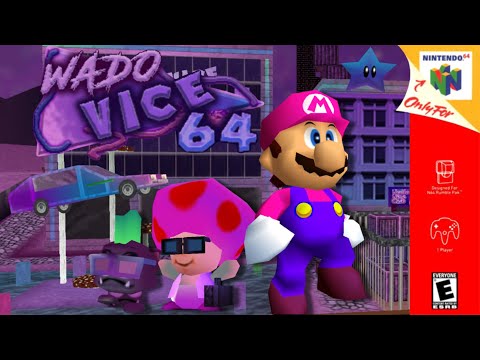 WadoVice64 | Hack of Super Mario 64 [N64]