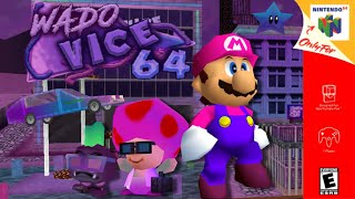 WadoVice64 | Hack of Super Mario 64 [N64]