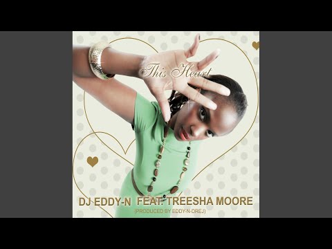 This Heart (Eddy-N-Drej Dirty House Mix)