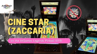 Cine Star (Zaccaria) on the AtGames Legends Pinball (015)