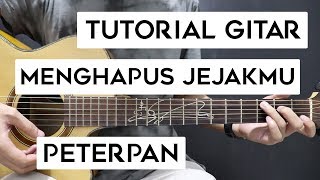Download lagu (Tutorial Gitar) PETERPAN - Menghapus Jejakmu | Lengkap Dan Mudah mp3