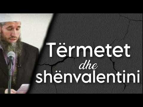 Tërmetet dhe shënvalentini