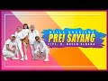 Nella Kharisma - Prei Sayang