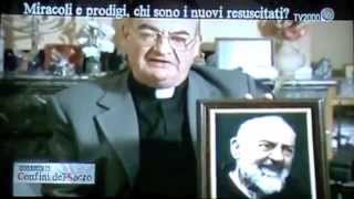 Tornati dall'Aldilà e miracolose resurrezioni (racconti e testimonianze p. 2-2)