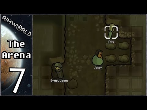 Rimworld: The Arena #7 - Fallout
