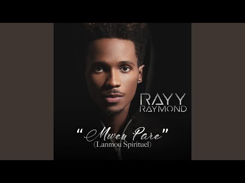 Mwen Pare (Lanmou Spirituel)