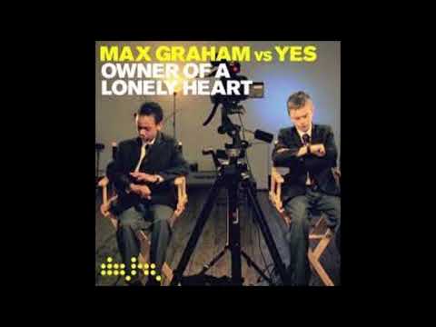 MAX GRAHAM Vs YES - Owner Of A Lonely Heart (2004)