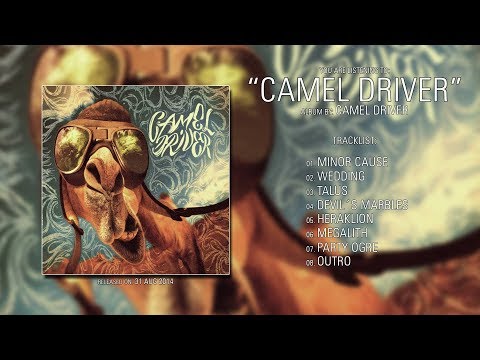 Camel Driver (Germany) - Camel Driver (2014) | Full Album