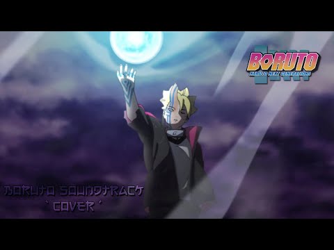 Boruto Soundtrack Cover (Re-post & Remastered) - Borushiki Kill Boro With Rasengan || Ep.208