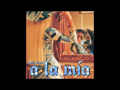Bad Gyal - A LA MÍA (COMPLETA HD)