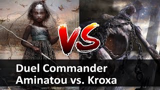 Duel Commander: Aminatou, the Fateshifter vs. Kroxa, Titan of Death's Hunger (Magic: The Gathering)