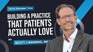 Building a Practice Patients Actually Love