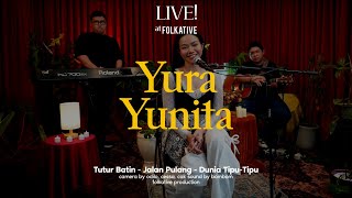 Yura Yunita Session Live at Folkative...