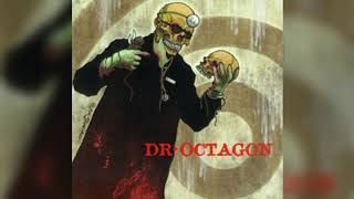 "DR.OCTAGON" "Disses"  Dr.Octagon!!" Dis Track!!