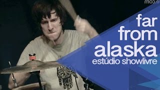 &quot;Mama&quot; - Far From alaska no Estúdio Showlivre 2014