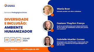 Semana Pedagógica - Diversidade e Inclusão: Ambiente Humanizador - 22/07