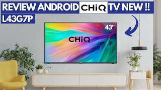 REVIEW ANDROID TV CHIQ 43 INCH TERBARU + TERMURAH ||  CHIQ L43G7P