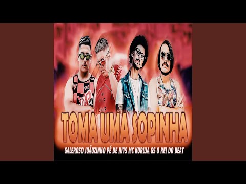 Toma uma Sopinha (feat. MC Koruja) (Bregafunk Remix)