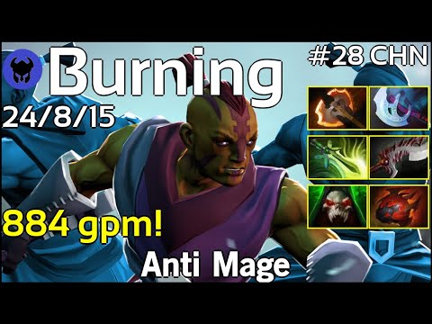 884 gpm! Burning plays Anti Mage!!! Dota 2 7.20