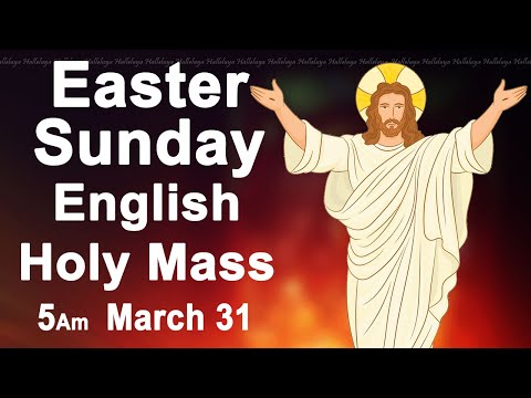 Catholic Mass Today I Daily Holy Mass I Easter Sunday March 31 2024 I English Holy Mass I 5.00 AM