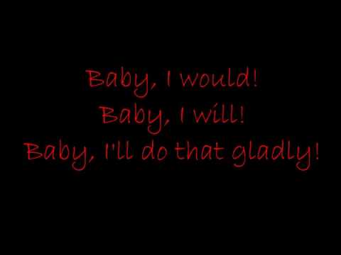 Video thumbnail for Baby I Would