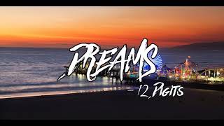 12 DIGITS - Dreams