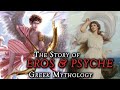 The Strange Love Story Of Eros Psyche Cupid Psyche Wrath Of Aphrodite Greek Mythology
