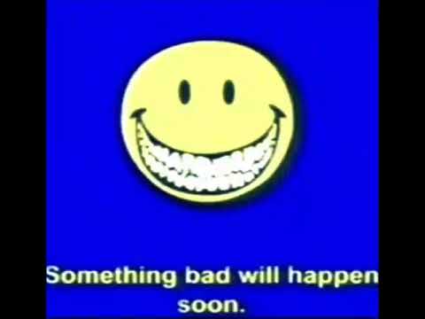 something bad will happen soon