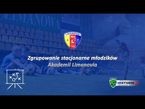 Zgrupowanie młodzików MKS Limanovia