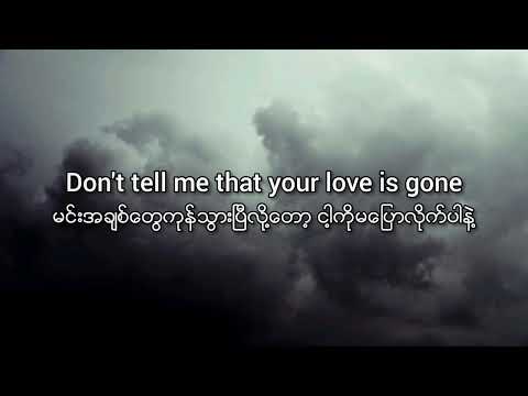 SLANDER - Love is gone (ft.Dylan Matthew) | Myanmar subtitles ( Lyrics/mmsub )