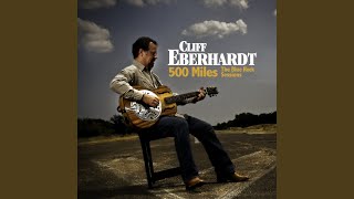 Cliff Eberhardt - The Long Road video