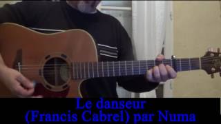 Le danseur (Francis Cabrel) cover guitare voix