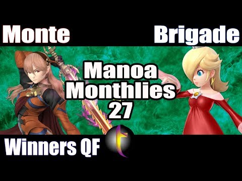 MM27 Singles: SSB Wii U - WQF - Monte vs Brigade