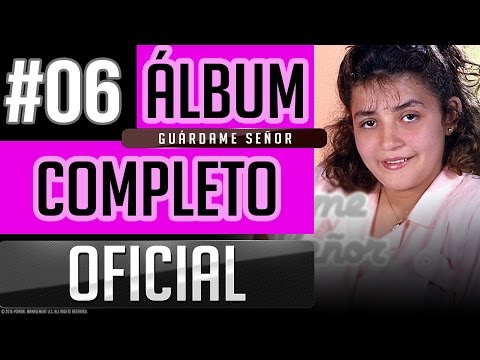 Pahola Marino #06 - Guardame Señor [Album Completo Oficial]