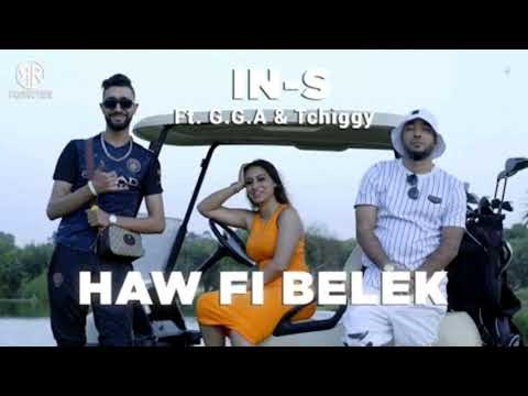 (Clip audio) HAW Fi Belek  IN-S +G.G.A +Tchiggy