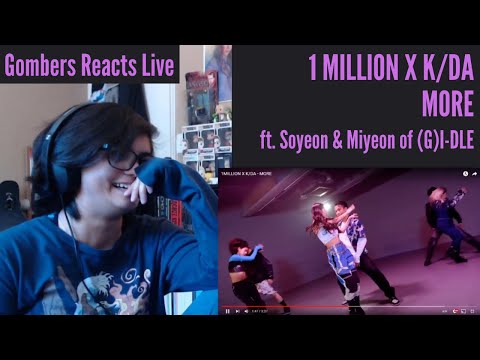 1 MILLION X K/DA | MORE (ft. Soyeon and Miyeon of (G)I-DLE) REACTION | Gombers Reacts Live