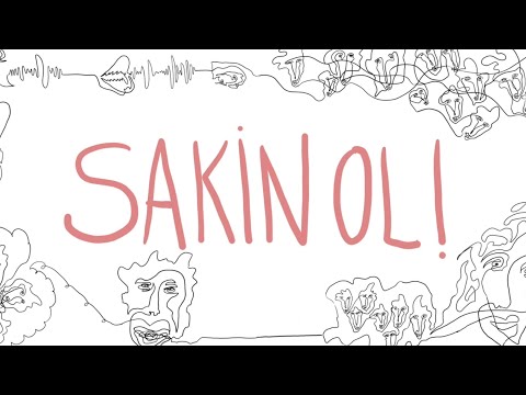 Video thumbnail for Sakin Ol (Her Dem Yeşil)