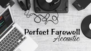 Download lagu Perfect Farewell versi Acoustic - Dora and Dreamland (Video Lyrics) mp3