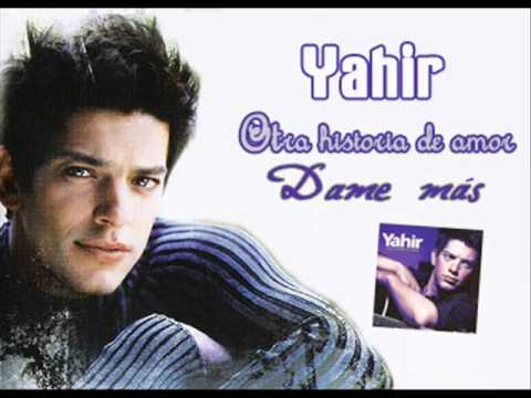 Dame Más - Yahir