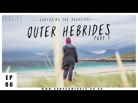 The Outer Hebrides - Tranquil Island Hopping, Isle of Lewis & Harris - Ep: 6