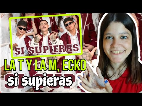 REACCIÓN LA T y LA M, ECKO - Si Supieras | Natuchys