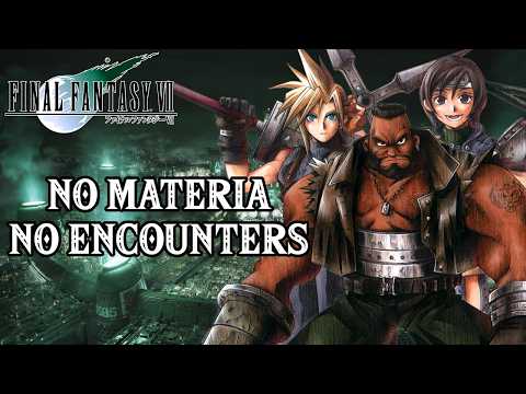 Can You Beat FF7 with NO Materia and NO Random Encounters?