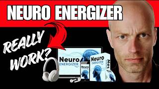 Neuro Energizer  Reviews - Neuro Energizer Program Review ???? Shocking Results!