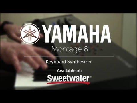 Yamaha Montage 8 Keyboard Synthesizer Demo by Sweetwater