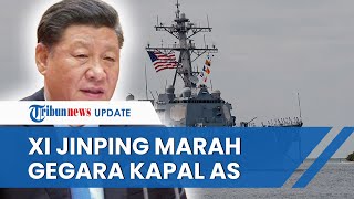 Xi Jinping Marah Gara-gara Kapal Perang AS Lewati Selat Taiwan, Kini Perketat Pengawasan