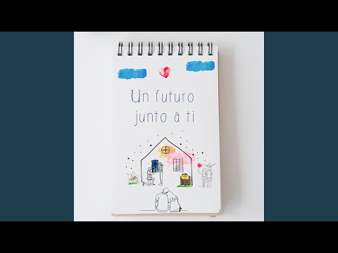 Un Futuro Junto A Ti - Emmanuel Sandoval