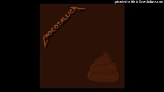 Chocotallica - Nothing Else Matters