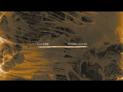 Massane October 2024 Mix