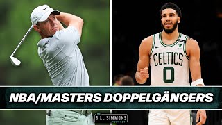 NBA Team–Masters Player Doppelgängers | The Bill Simmons Podcast