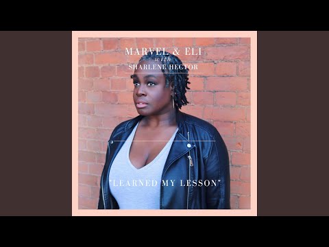 Learned My Lesson (feat. Sharlene Hector)